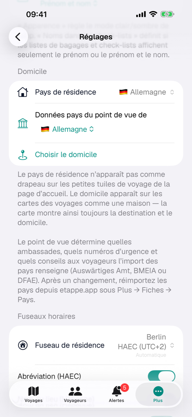 La section « Domicile » dans les Réglages : pays de résidence, point de vue des données pays, domicile